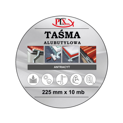 Taśma alubutyl 225x10m antracyt PLX Taśma alubutyl 225x10m antracyt PLX